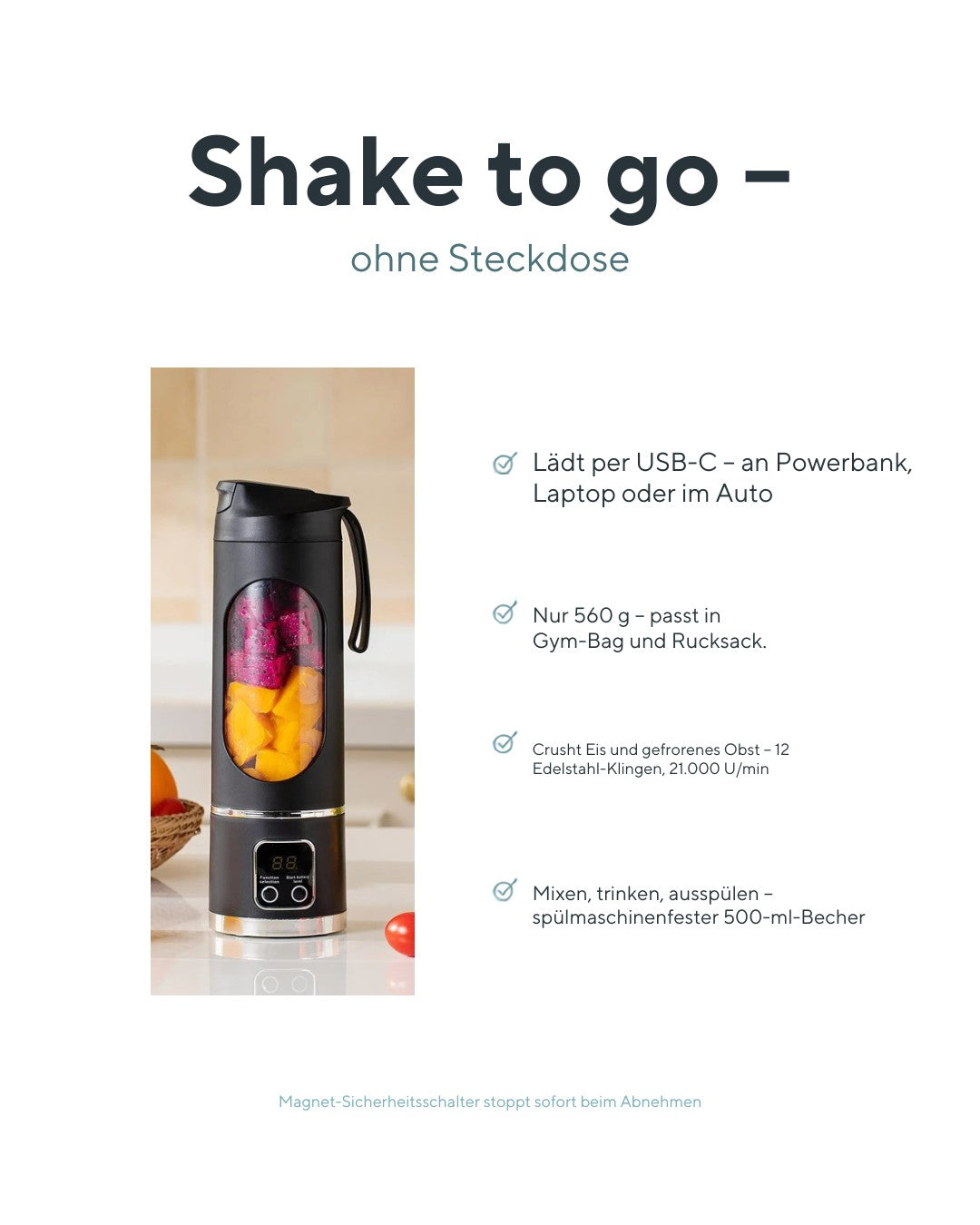 Shake to go – USB-Smoothie-Blender: USB-C-Aufladung, 560 g leicht, crusht Eis, spülmaschinenfest